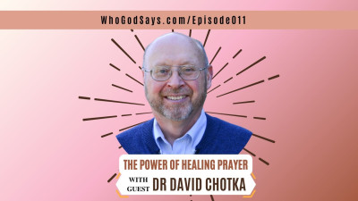 Video preview image (high-definition) for The Power of Healing Prayer w/ Rev Dr David Chotka
