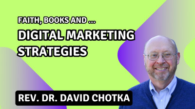 Video preview image (high-definition) for Faith, Books, and Digital Marketing Strategies wit