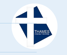 Sunday Message at Thames Christian Fellowship