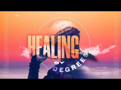 Video preview image (high quality) for Healing by Degrees // David Chotka